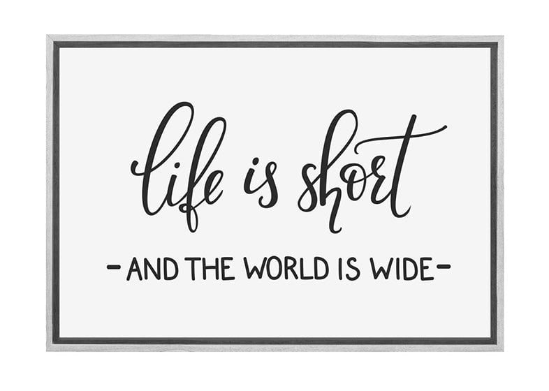 Life Is Short 