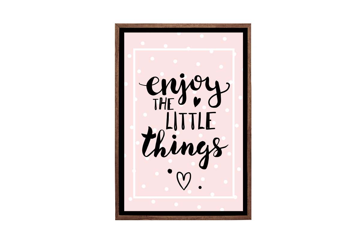 Enjoy the Little Things Pink | Scandinavian Kid's Wall Art Print